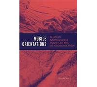 Nicola Mai Mobile Orientations (Tascabile)