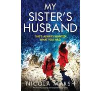 Nicola Marsh My Sister's Husband (Tascabile)