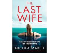 Nicola Marsh The Last Wife (Tascabile)