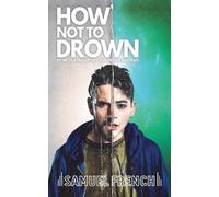 Nicola McCartney How Not To Drown (Tascabile)