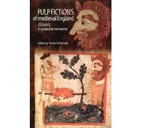 Nicola McDonald Pulp Fictions of Medieval England (Tascabile)