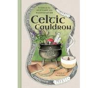 Nicola McIntosh Celtic Cauldron (Copertina rigida)
