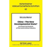 Nicola Meier China - The New Developmental State? (Tascabile)