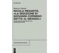 Nicola Mesarite, «La Sedizione Di Giovanni Comneno Detto » (Copertina rigida)