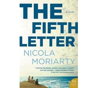 Nicola Moriarty The Fifth Letter (Tascabile)