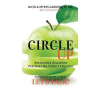 Nicola Myers Gardere Circle Up, Let's Talk (Tascabile)