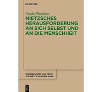 Nicola Nicodemo Nietzsches Herausforderung an sich selbst und (Copertina rigida)
