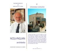 NICOLA PAGLIARA: architetto - EDIZIONE in BIANCO e NERO