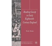 Nicola Parsons Reading Gossip in Early Eighteenth-Century Eng (Copertina rigida)
