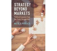 Nicola Persico Strategy Beyond Markets (Tascabile)