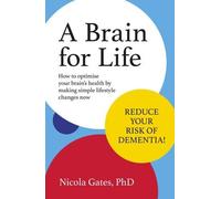 Nicola PhD Gates A Brain for Life (Tascabile)