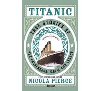 Nicola Pierce Titanic (Copertina rigida)