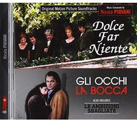 Nicola Piovani - Dolce Far Niente / Le Ambizioni / Gli Occhi