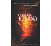 Nicola Rolando Francesco Saggezza Eterna (Tascabile)