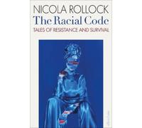 Nicola Rollock The Racial Code (Copertina rigida)