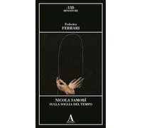 Nicola Samorì. Sulla soglia del tempo