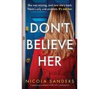 Nicola Sanders Don't Believe Her (Tascabile)