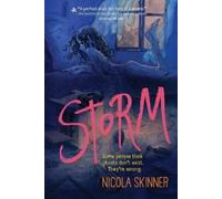Storm: A Sinister Middle Grade Ghost Story with Dark Humor About Anger and Chaos