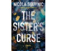 Nicola Solvinic The Sister's Curse (Copertina rigida)