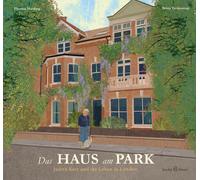 Nicola T Stuart Das Haus am Park: Judith Kerr und ihr Leben in Lon (Tascabile)