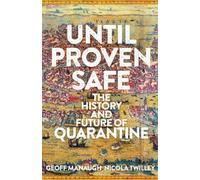 Nicola Twilley Geoff Manaugh Until Proven Safe (Copertina rigida)