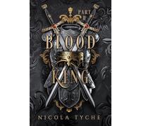 Nicola Tyche Blood King - Part II (Tascabile)