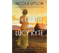 Nicola Upson The Death of Lucy Kyte (Tascabile)