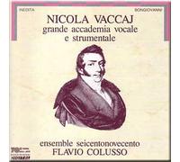 Nicola Vaccaj - Vaccaj - Grande Accademia Vocale e strumentale - Colusso (UK Import)