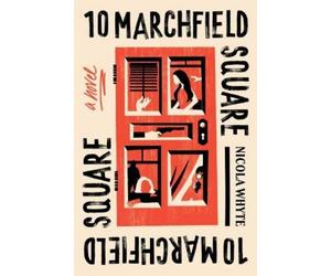 Nicola Whyte 10 Marchfield Square (Tascabile)