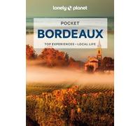 Nicola Williams Lonely Planet Pocket Bordeaux (Tascabile) Pocket Guide