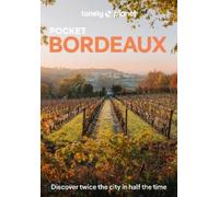 Nicola Williams Lonely Planet Pocket Bordeaux (Tascabile) Pocket Guide