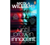 Nicola Williams Until Proven Innocent (Tascabile) Lee Mitchell