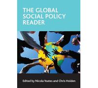 Nicola Yeates The global social policy reader (Copertina rigida)