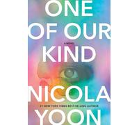 Nicola Yoon One of Our Kind (Copertina rigida)
