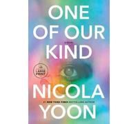 Nicola Yoon One of Our Kind (Tascabile)