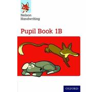 Nicola York Anita Wa Nelson Handwriting: Year 1/Primary 2: Pupil Bo (Tascabile)
