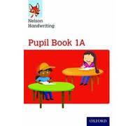 Nicola York Anita Wa Nelson Handwriting: Year 1/Primary 2: Pupil Bo (Tascabile)