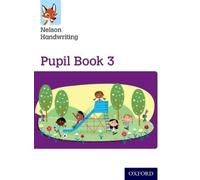 Nicola York Anita War Nelson Handwriting: Year 3/Primary 4: Pupil Bo (Tascabile)