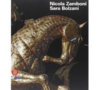 Nicola Zamboni, Sara Bolzani. Ediz. illustrata