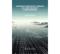Nicolae Sfetcu Advanced Persistent Threats in Cybersecurity (Tascabile)