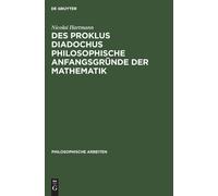 Nicolai Hartman Des Proklus Diadochus Philosophische Anfangsg (Copertina rigida)