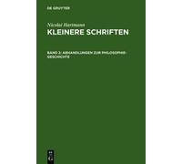 Nicolai Hartmann Abhandlungen Zur Philosophie-Geschichte (Copertina rigida)