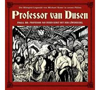 Vollbrecht,Bern Professor van Dusen ringt mit dem Löwenrudel (Neue Fälle 33 (CD)