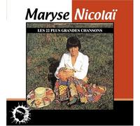 Nicolaï Maryse - Les Plus Grandes Chansons