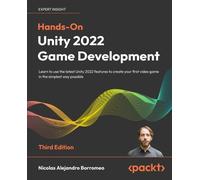 Nicolas Alejandro Borromeo Hands-On Unity 2022 Game Development (Tascabile)