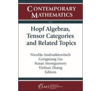 Nicolas Andruskiewi Hopf Algebras, Tensor Categories and Related To (Tascabile)