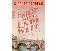 Nicolas Barreau Du findest mich am Ende der Welt (Tascabile)