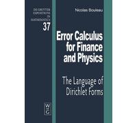 Nicolas Bouleau Error Calculus for Finance and Physics (Copertina rigida)