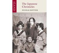 Nicolas Bouvier The Japanese Chronicles (Tascabile)
