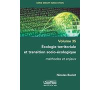 Nicolas Buclet Ecologie territoriale et transition socio-écologique (Tascabile)